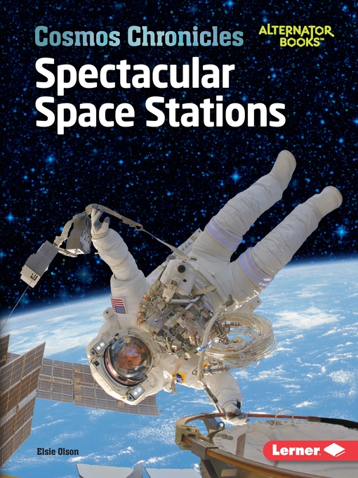 Title details for Spectacular Space Stations by Elsie Olson - Available